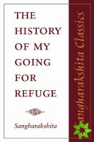 History of My Going for Refuge
