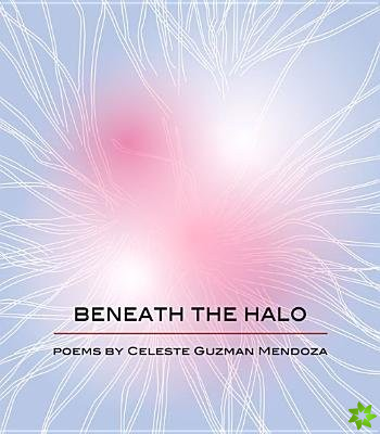 Beneath the Halo