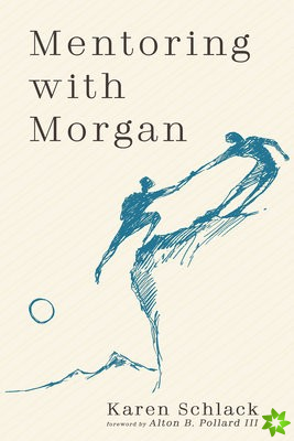 Mentoring with Morgan