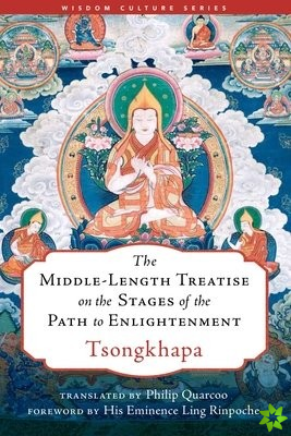 Middle-Length Treatise on the Stages of the Path to Enlightenment