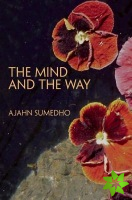 Mind and the Way