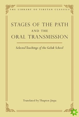 Stages of the Path and the Oral Transmission