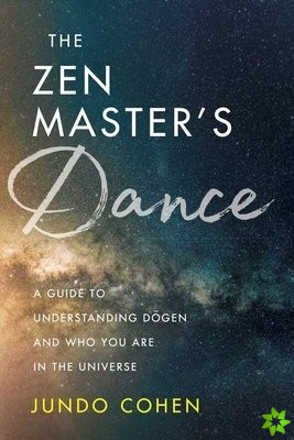 Zen Master's Dance