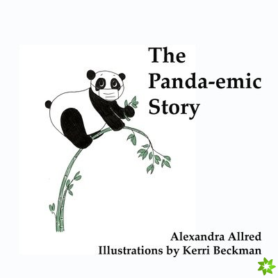Panda-emic Story