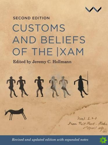 Customs and Beliefs of the |xam