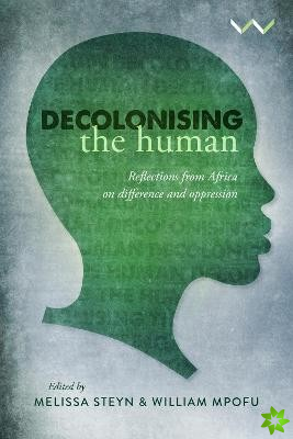 Decolonising the Human