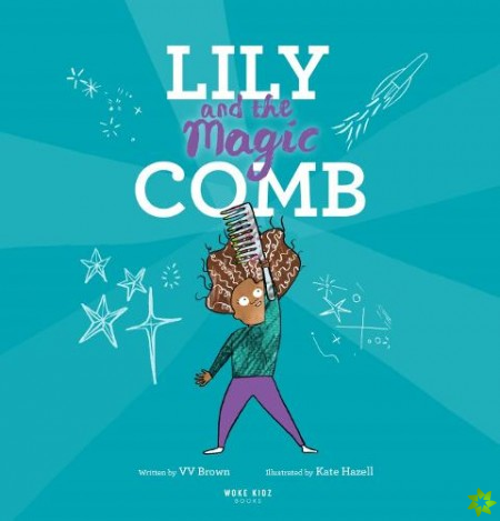 Lily and the Magic Comb