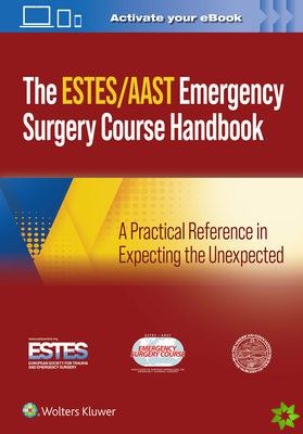 AAST/ESTES Emergency Surgery Course Handbook