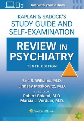 Kaplan & Sadocks Study Guide and Self-Examination Review in Psychiatry