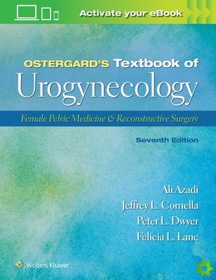 Ostergards Textbook of Urogynecology