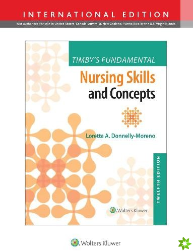 Timby's Fundamental Nursing Skills and Concepts