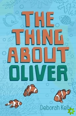 Thing About Oliver