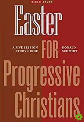 Easter for Progressive Christians