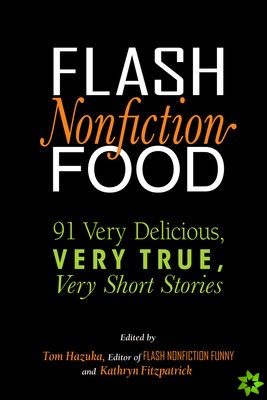 Flash Nonfiction Food