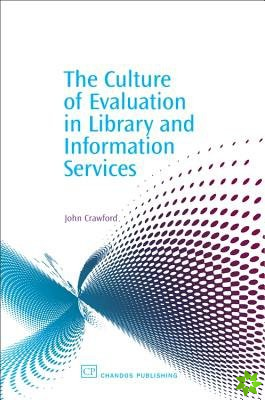 Culture of Evaluation in Library and Information Services