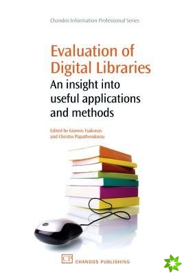 Evaluation of Digital Libraries