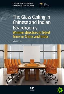 Glass Ceiling in Chinese and Indian Boardrooms