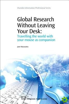 Global Research Without Leaving Your Desk