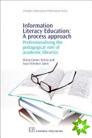 Information Literacy Education: A Process Approach