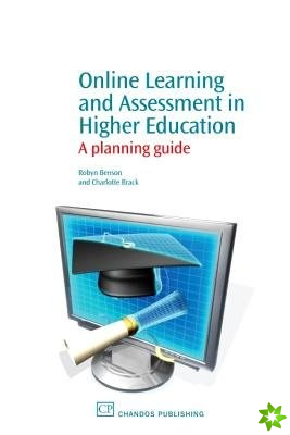 Online Learning and Assessment in Higher Education