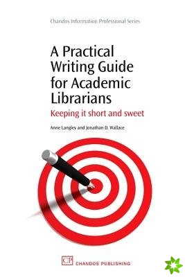 Practical Writing Guide for Academic Librarians