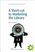 Short-Cut to Marketing the Library