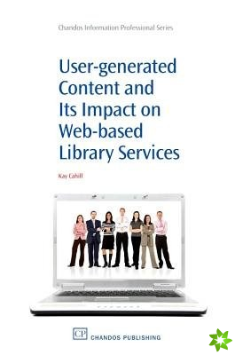 User-Generated Content and its Impact On Web-Based Library Services