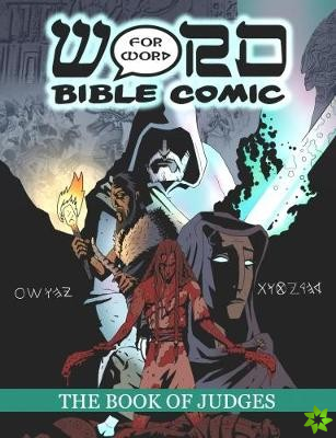 Book of Judges: Word for Word Bible Comic