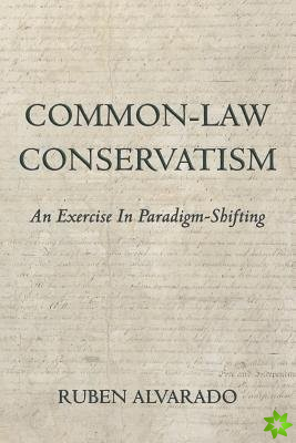 Common-Law Conservatism