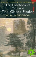 Casebook of Carnacki The Ghost-Finder