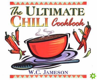 Ultimate Chili Cookbook