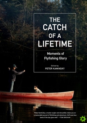 Catch of a Lifetime