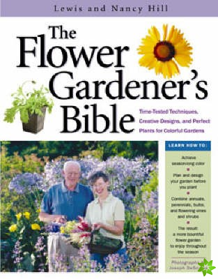 Flower Gardener's Bible