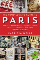 Food Lover's Guide to Paris