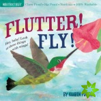Indestructibles Flutter! Fly!