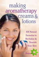 Making Aromatherapy Creams & Lotions