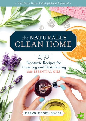 Naturally Clean Home, 3rd Edition