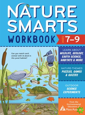 Nature Smarts Workbook, Ages 79