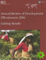 Annual Review of Development Effectiveness 2006