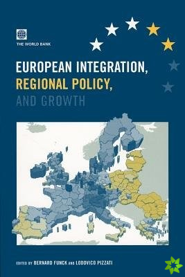 European Integration, Regional Policy and Growth