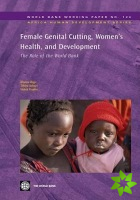 Female Genital Cutting, Women's Health, and Development