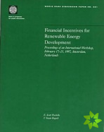 Financial Incentives for Renewable Energy Development