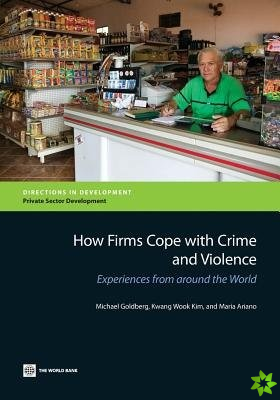 How firms cope with crime and violence