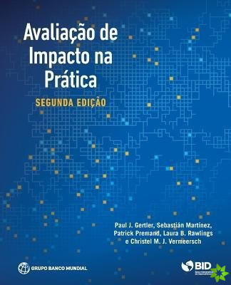 Impact Evaluation in Practice (Portuguese)