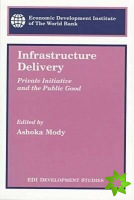 Infrastructure Delivery