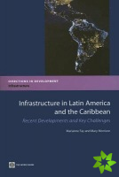 Infrastructure in Latin America and the Caribbean