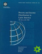 Poverty and Income Distribution in Latin America