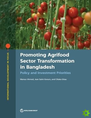 Promoting agrifood sector transformation in Bangladesh