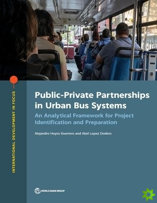 Public-private partnerships in urban bus systems