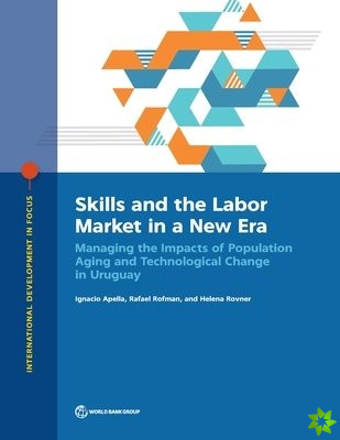 Skills and the labor market in a new era
